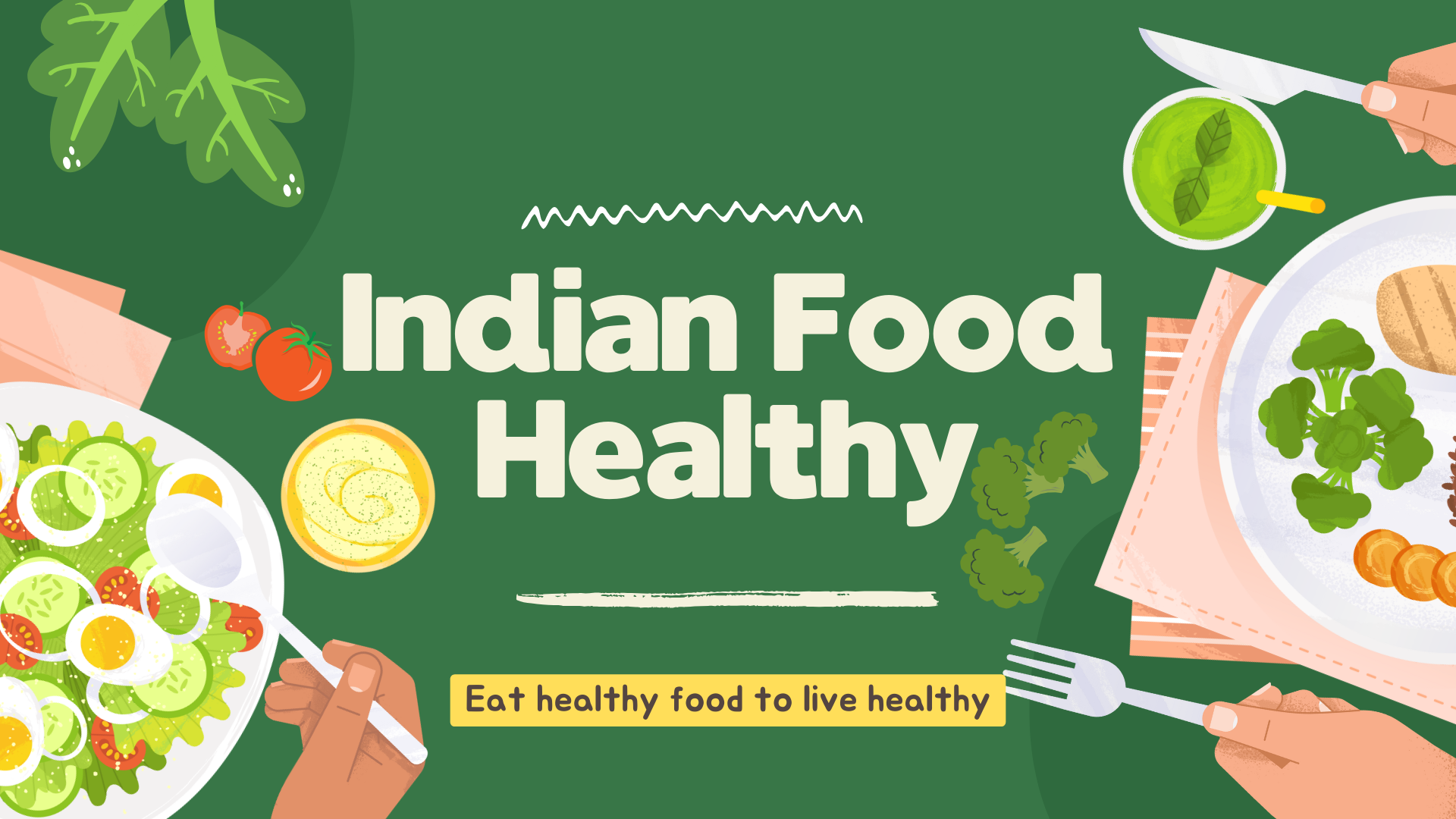 Indian Food Healthy